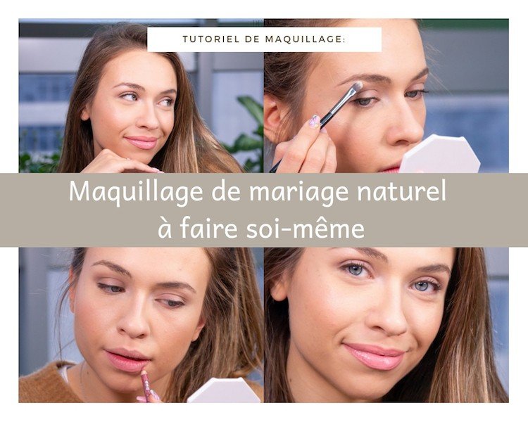tuto maquillage mariage naturel
