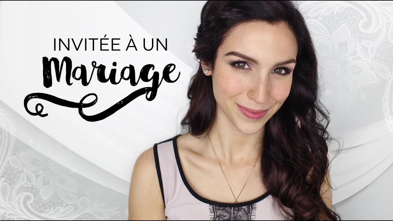 Look Invitée mariage (maquillage + coiffure) - YouTube